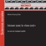 Innover avec le low cost - Milena Klasing Chen - Chaire TMCI